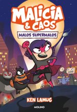 MALICIA Y CAOS