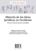HISTORIA DE LAS IDEAS JURIDICAS EN OCCIDENTE