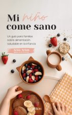 MI NIÑO COME SANO