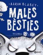 MALES BESTIES EPISODIS 9 I 10