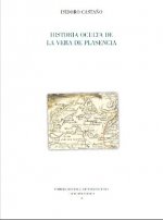 HISTORIA OCULTA DE LA VERA DE PLASENCIA