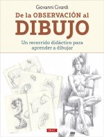DE LA OBSERVACION AL DIBUJO