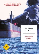 strana nebbia. Le domande ancora aperte sul caso Moby Prince
