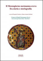 mezzogiorno normanno-svevo fra storia e storiografia