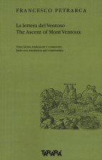 lettera del Ventoso-The ascent of Mont Ventoux. Testo latino, traduzione e commento