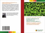 Análise da Efici?ncia de Sanitizantes em Alfaces (Lactuca sativa L.)