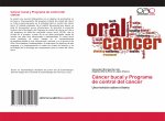 Cáncer bucal y Programa de control del cáncer