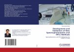 Development and Validation of New Spectrophotometric and HPLC Methods