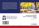 Locating the Minority Voices in Rohinton Mistry?s Novels