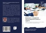 Vazhnost' standartow buhgalterskogo ucheta i audita