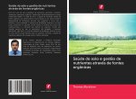 Saúde do solo e gest?o de nutrientes através de fontes orgânicas