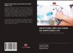 INFECTIONS LIÉES AUX SOINS DE SANTÉ DANS L'UTI