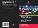 INCID?NCIA DE OSTEOCONDROSE EM CRIANÇAS QUE JOGAM FUTEBOL FEDERADO