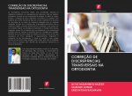 CORREÇ?O DE DISCREPÂNCIAS TRANSVERSAIS NA ORTODONTIA