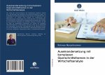 Auseinandersetzung mit komplexen Querschnittsthemen in der Wirtschaftsanalyse
