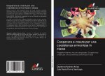 Cooperare e creare per una coesistenza armoniosa in classe