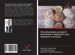 Charakterystyka surowych ekstraktów z niektórych m?k bogatych w amylaz?