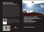 Impact de la culture organisationnelle sur la performance organisationnelle