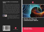 Perdas de fibra na Comunicaç?o Óptica