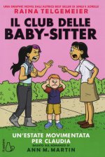 estate movimentata per Claudia. Il Club delle baby-sitter