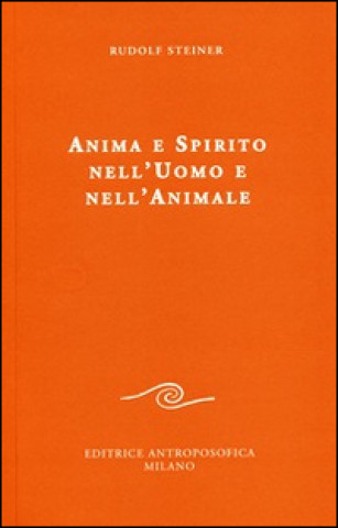 Anima e spirito nell'uomo e nell'animale