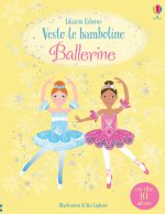 Ballerine. Vesto le bamboline. Con adesivi
