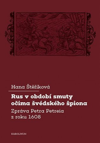 Rus v obdobďż˝ smuty oďż˝ima ďż˝vďż˝dskďż˝ho ďż˝piona