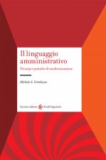 linguaggio amministrativo. Principi e pratiche di modernizzazione