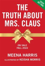 Truth About Mrs. Claus