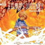 Elijah's Journey Storybook 3, The Sand Pit