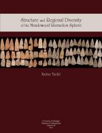 Structure and Regional Diversity in the Meadowood Interaction Sphere: Volume 48
