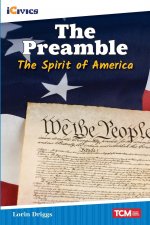 Preamble: The Spirit of America