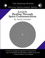 Anastasi System - Psychic Development Level 6