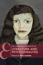 Cambridge Companion to Literature and Psychoanalysis