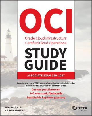 Oracle Cloud Infrastructure Operations Associate Certification Study Guide