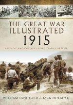 Great War Illustrated 1915 - paperback mono edition