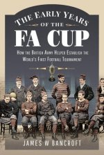 Early Years of the FA Cup