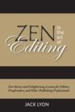 Tales of the Pen Master: Zen Stories for Editors, Proofreaders, and Other Publishing Professionals