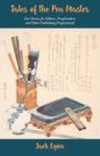 Tales of the Pen Master: Zen Stories for Editors, Proofreaders, and Other Publishing Professionals