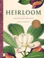 Heirloom: Living and Leaving a Legacy of Faith