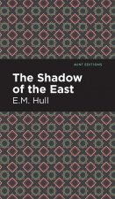Shadow of the East