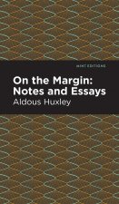 On the Margin: Notes and Essays