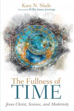 Fullness of Time