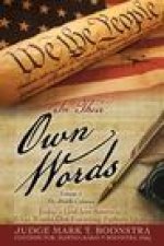 In Their Own Words, Volume 2, The Middle Colonies