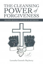 Cleansing Power of Forgiveness