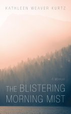 Blistering Morning Mist
