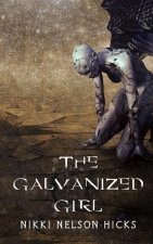 Galvanized Girl