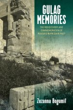 Gulag Memories