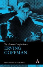 Anthem Companion to Erving Goffman