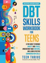 DBT Skills Workbook for Teens